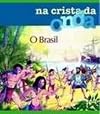 O Brasil (Em Portuguese do Brasil)