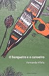 O Barqueiro E O Canoeiro