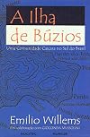 A Ilha De Búzios. Uma Comunidade Caiçara No Sul Do Brasil