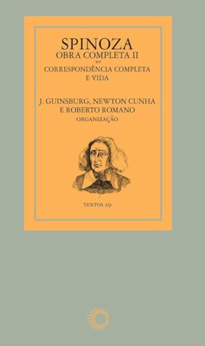 Capa do livro Spinoza - obra completa II: correspôndencia completa e vida