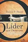 Lider que Deus Usa, O