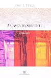 A casca da serpente (Portuguese Edition)