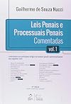 Leis Penais e Processuais Penais Comentadas - Volume 1