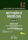 Instituições de Direito Civil: Direitos Reais