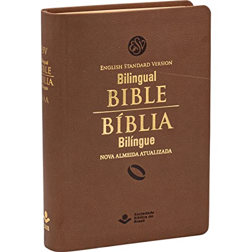Bíblia Sagrada Bilíngue NAA | ESV, Letra Regular, com mapa, Capa Couro Sintético Marrom: Nova Almeida Atualizada (NAA)