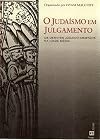 Judaísmo em Julgamento: os Debates Judaico-Cristãos na Idade Média, O