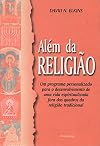 Além da Religião