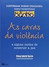 As Caras Da Violência (Em Portuguese do Brasil)