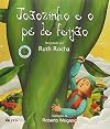 Joãozinho E O Pé De Feijão - Coleção Ler Pra Mim (Em Portuguese do Brasil)
