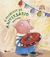 O Presente de Aniversário - Coleção Vamos Ler