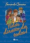 Vida, Direito de Todos! (Em Portuguese do Brasil)