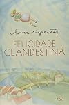 Felicidade Clandestina