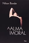 Our Immoral Soul: A Manifesto of Spiritual Disobedience