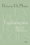 Exploracoes: Ensaios de Sociologia Interpretativa (Em Portugues do Brasil)