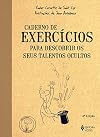 Caderno de Exercícios Para Descobrir os Talentos Ocultos (Em Portuguese do Brasil)