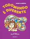 Todo Mundo É Diferente