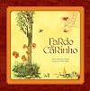 Fardo de Carinho