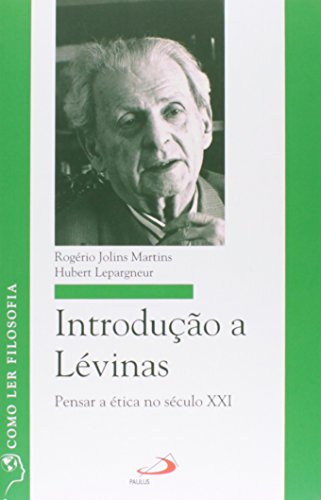 Capa do livro Introdução a Lévinas: Pensar a ética no Século XXI
