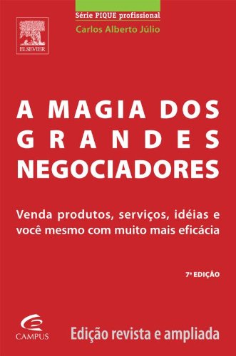Capa de A Magia dos Grandes Negociadores, Carlos Alberto Júlio