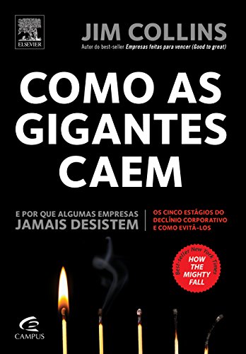 Capa de Como as Gigantes Caem, Jim Collins