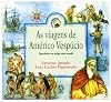 As Viagens de Américo Vespúcio