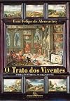 O trato dos viventes: Formação do Brasil no Atlântico Sul, séculos XVI e XVII (Portuguese Edition)