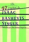 47 Contos - Collected Stories (Em Portugues do Brasil)