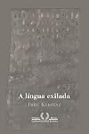 A LĂngua Exilada (Em Portuguese do Brasil)