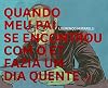 Quando meu pai se encontrou com o ET fazia um dia quente