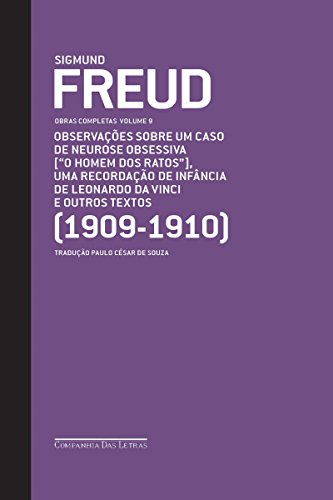 Capa do livro Freud (1909-1910) - Obras completas volume 9: Observações sobre um caso de neurose obsessiva ["O homem dos ratos"] e outros textos