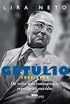Getulio 1945-1954 - Col. Trilogia Getulio (Em Portugues do Brasil)