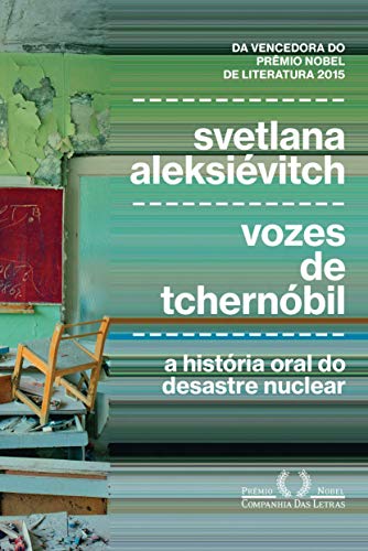 Vozes Tchernóbil Crônica Do Futuro