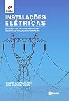 Instalações elétricas: fundamentos, prática e projetos em instalações residenciais e comerciais