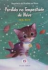 Perdida na Tempestade de Neve