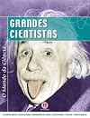 Mundo Da Ciencia, O - Grandes Cientistas