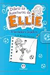 Diário de Aventuras da Ellie. A Verdadeira Jogadora (Em Portuguese do Brasil)