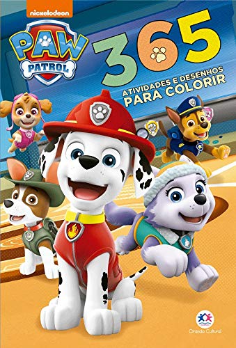 Patrulha Canina - 365 Atividades e Desenhos para Colorir: Atividades e desenhos para colorir