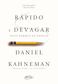 Capa do livro Rápido e Devagar: Duas formas de pensar