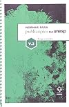 Normas Para Publicações da UNESP - Volume 3 (Em Portuguese do Brasil)