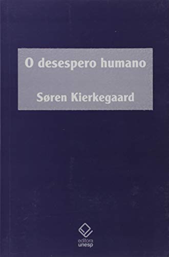 Capa do livro O desespero humano: Doença até a morte