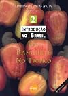 Introdução Ao Brasil 2 (Em Portuguese do Brasil)