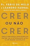 Crer ou não crer