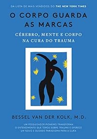 Capa do livro O Corpo Guarda as Marcas