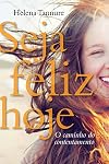 Seja Feliz Hoje (Em Portuguese do Brasil)