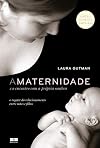 A Maternidade E O Encontro Com A Própria Sombra (Em Portuguese do Brasil)