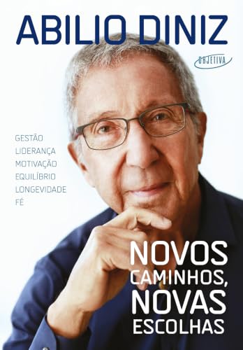 Capa de Novos Caminhos, Novas Escolhas, Abilio Diniz