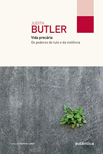 Capa do livro Vida precária (Col. Filô): Os poderes do luto e da violência