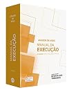 Manual Da Execucao (Portuguese Edition)