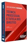 Técnica processual e tutela dos direitos