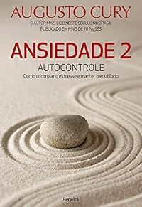 Capa do livro Ansiedade 2: Autocontrole